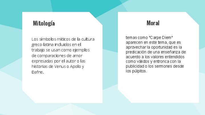 Mitología Los símbolos míticos de la cultura greco-latina incluidos en el trabajo se usan