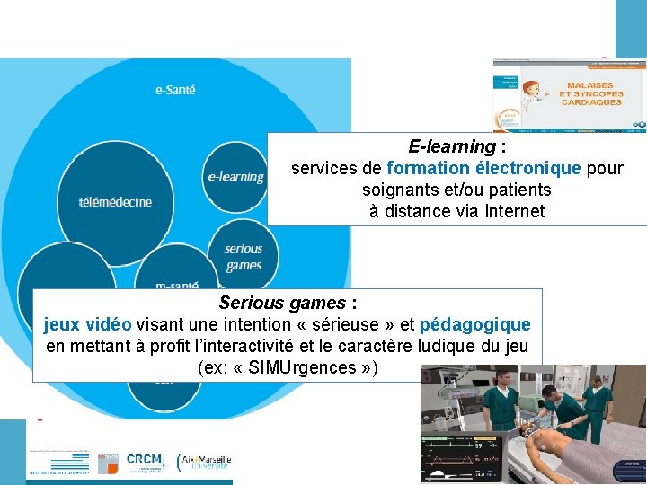 E-learning : services de formation électronique pour soignants et/ou patients à distance via Internet