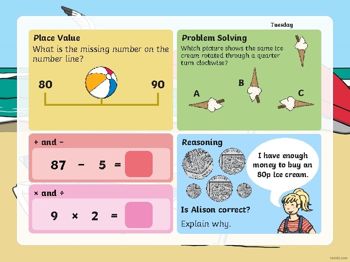 Tuesday Place Value What is the missing number on the number line? 80 85
