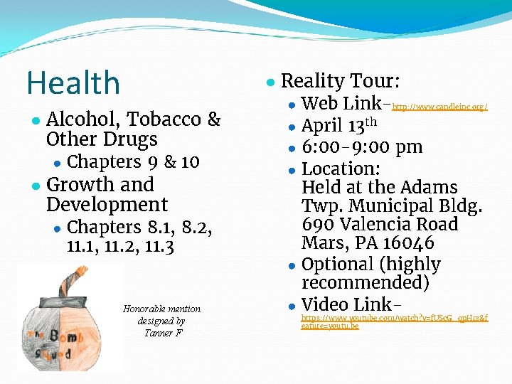 Health ● Alcohol, Tobacco & Other Drugs ● Chapters 9 & 10 ● Growth