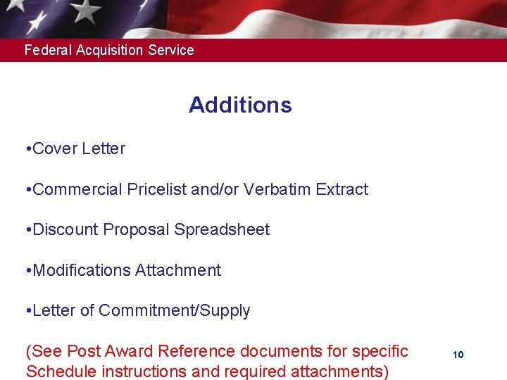 Federal Acquisition Service Additions • Cover Letter • Commercial Pricelist and/or Verbatim Extract •