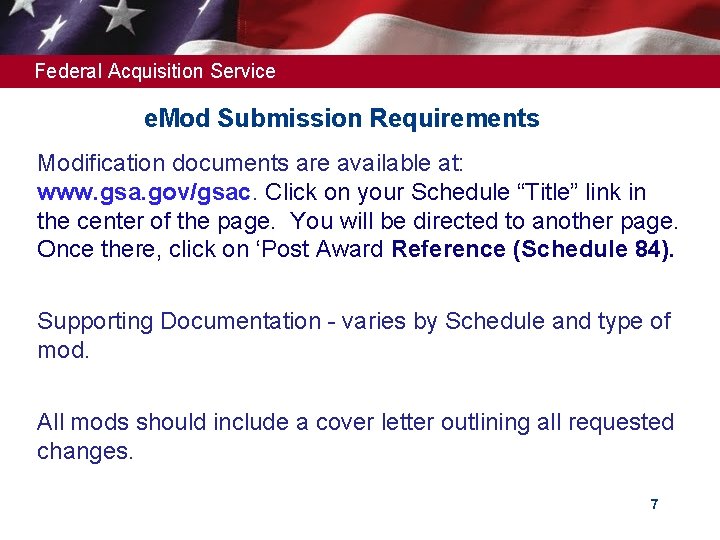 Federal Acquisition Service e. Mod Submission Requirements Modification documents are available at: www. gsa.