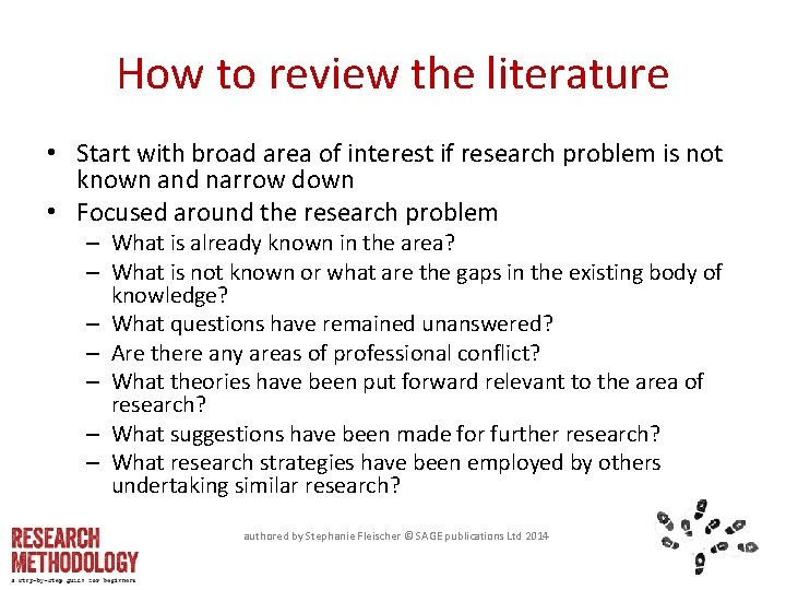 How to review the literature • Start with broad area of interest if research How to review the literature • Start with broad area of interest if research
