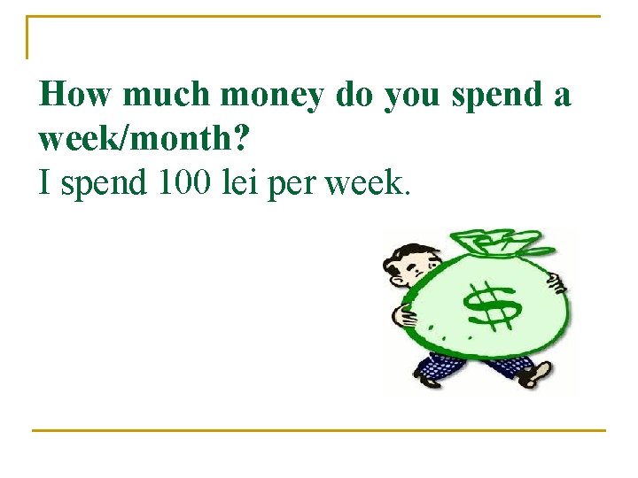 Project about money What type of money do