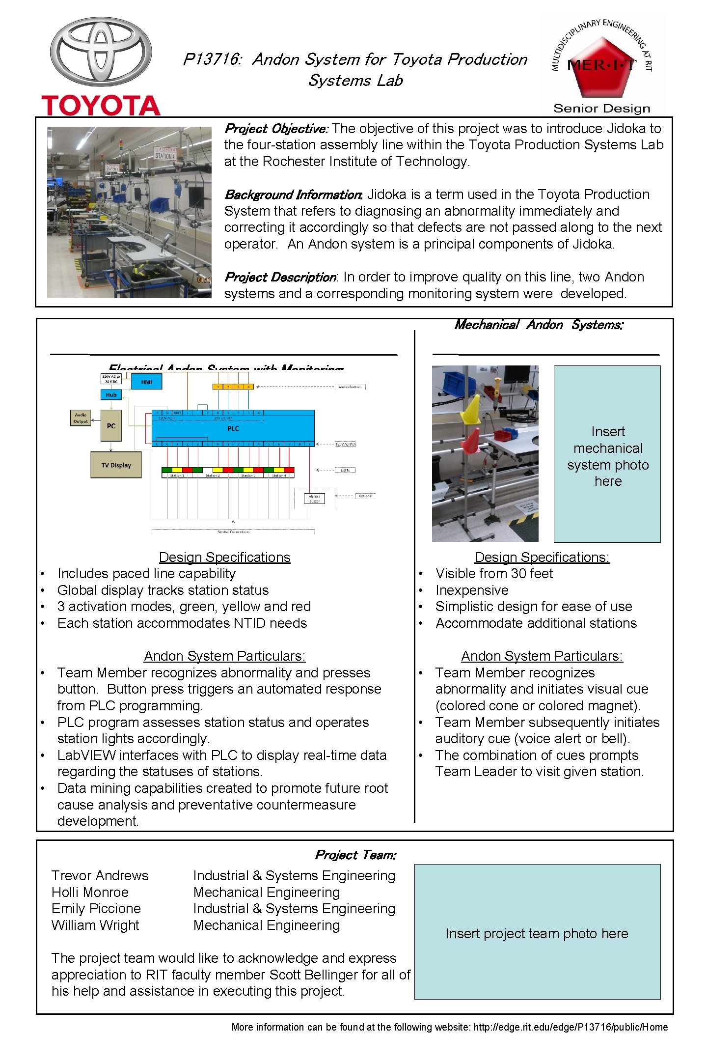 P 13716: Andon System for Toyota Production Systems Lab Project Objective: The objective of