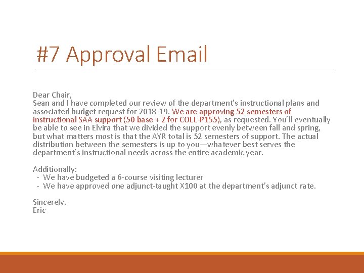 #7 Approval Email Dear Chair, Sean and I have completed our review of the