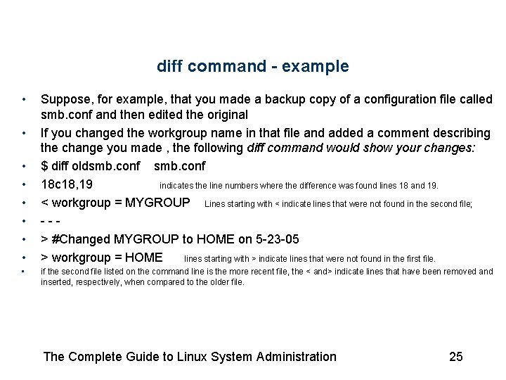 diff command - example • • • Suppose, for example, that you made a diff command - example • • • Suppose, for example, that you made a