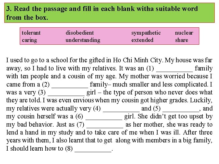 3. Read the passage and fill in each blank witha suitable word from the
