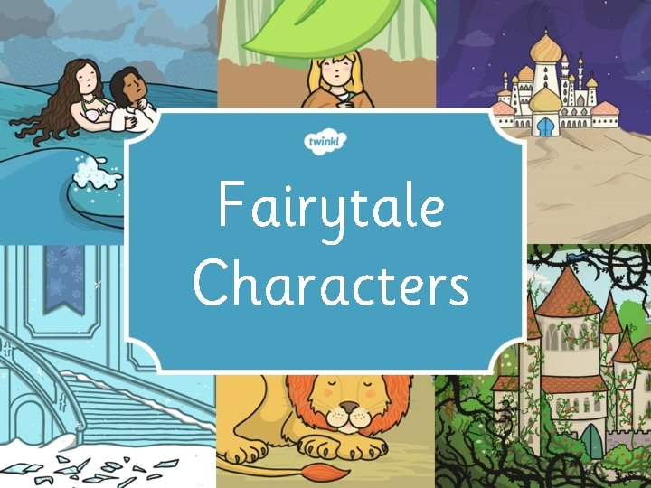 Fairytale Characters 