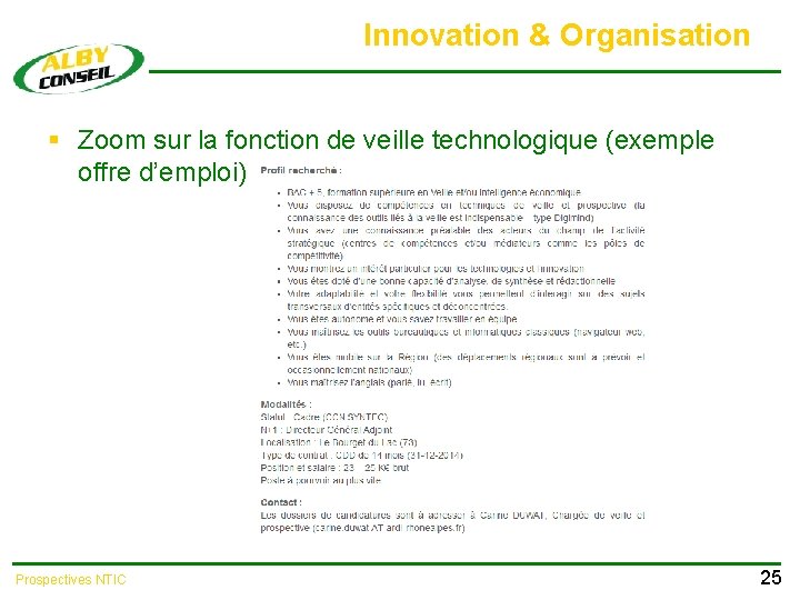 Innovation & Organisation § Zoom sur la fonction de veille technologique (exemple offre d’emploi)