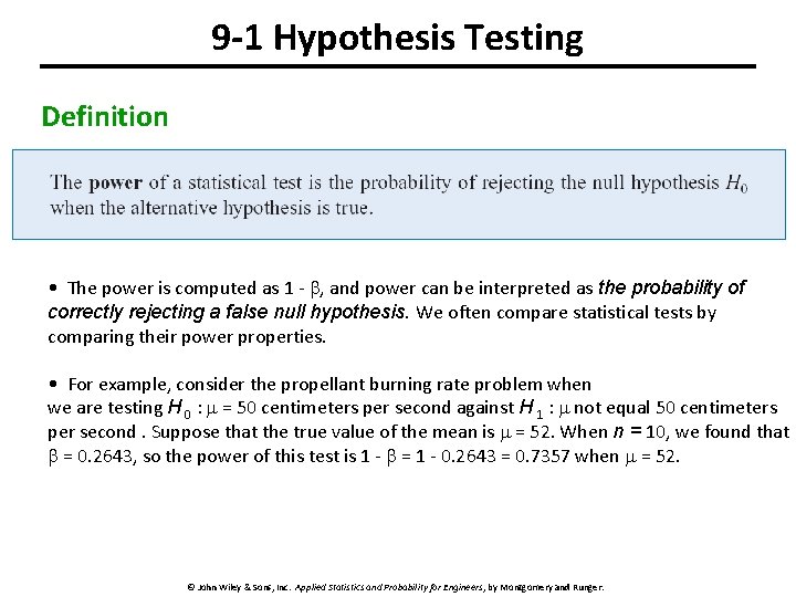 9 -1 Hypothesis Testing Definition • The power is computed as 1 - b, 9 -1 Hypothesis Testing Definition • The power is computed as 1 - b,