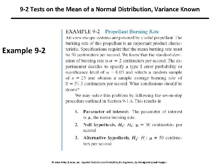 9 -2 Tests on the Mean of a Normal Distribution, Variance Known Example 9 9 -2 Tests on the Mean of a Normal Distribution, Variance Known Example 9