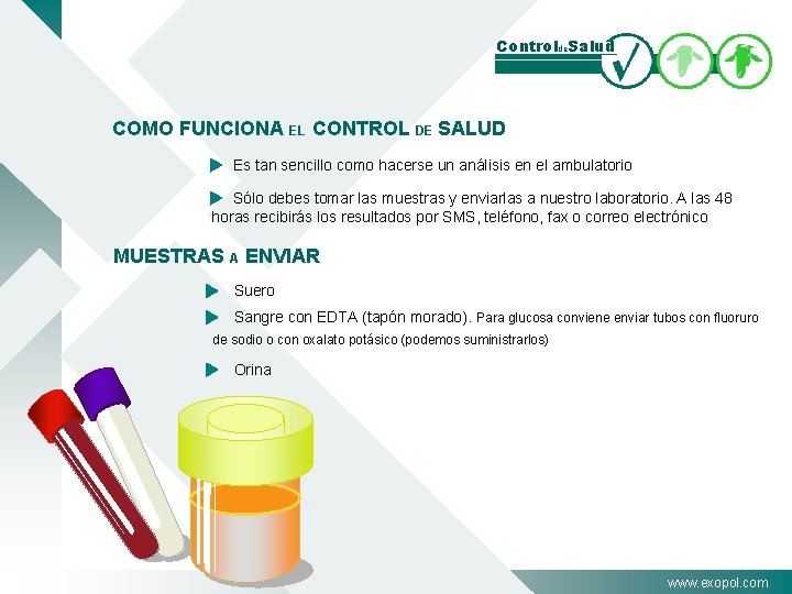 Controlde. Salud COMO FUNCIONA EL CONTROL DE SALUD Es tan sencillo como hacerse un