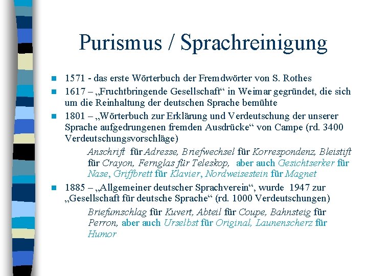 Purismus / Sprachreinigung 1571 - das erste Wörterbuch der Fremdwörter von S. Rothes n