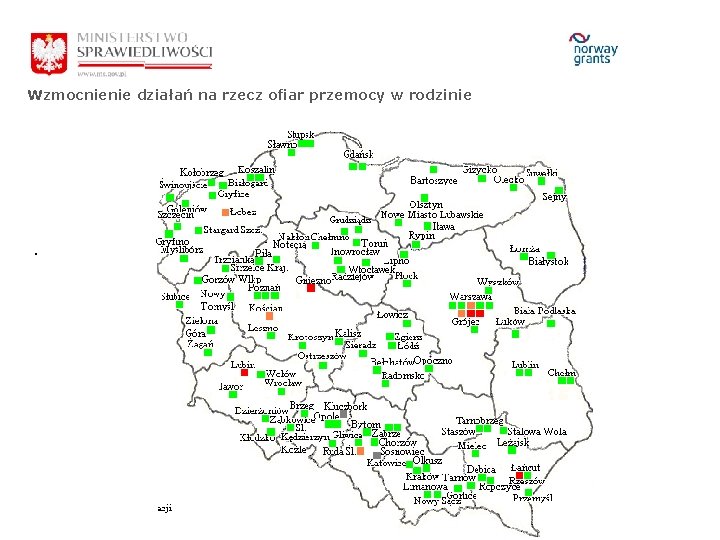 Wzmocnienie działań na rzecz ofiar przemocy w rodzinie . 