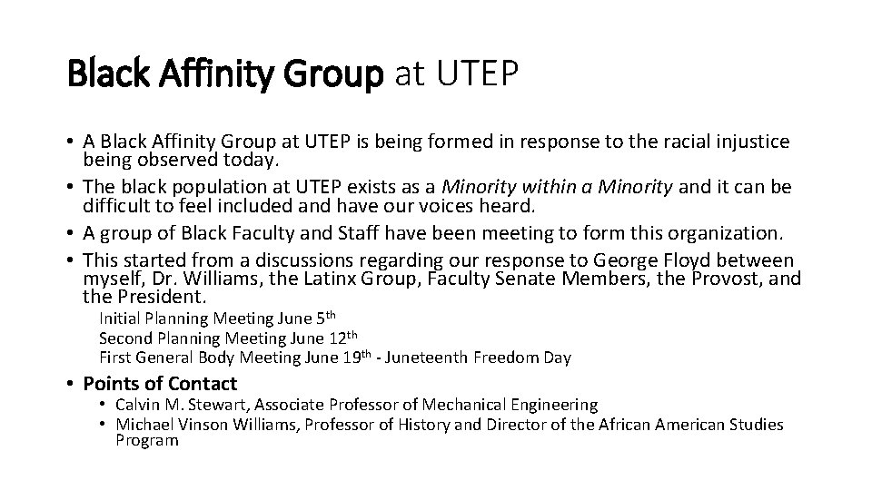 Black Affinity Group at UTEP • A Black Affinity Group at UTEP is being