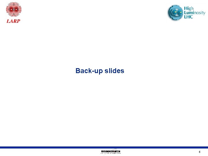 Back-up slides 6 