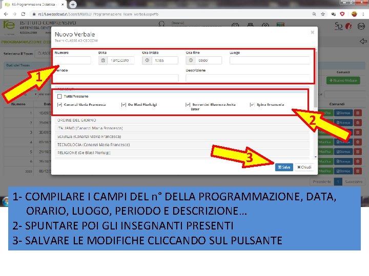 1 2 3 1 - COMPILARE I CAMPI DEL n° DELLA PROGRAMMAZIONE, DATA, ORARIO,