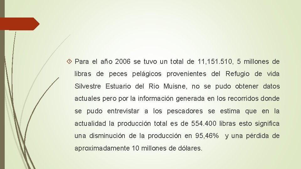  Para el año 2006 se tuvo un total de 11, 151. 510, 5