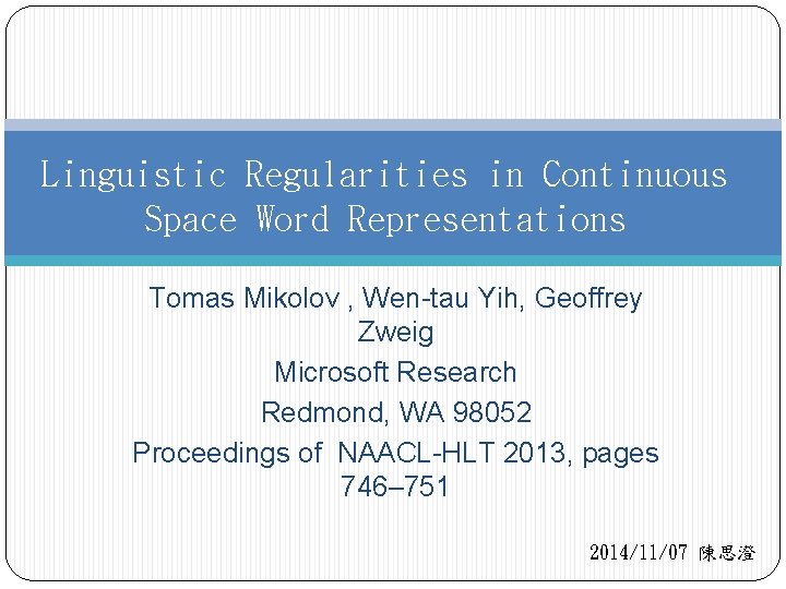 Linguistic Regularities in Continuous Space Word Representations