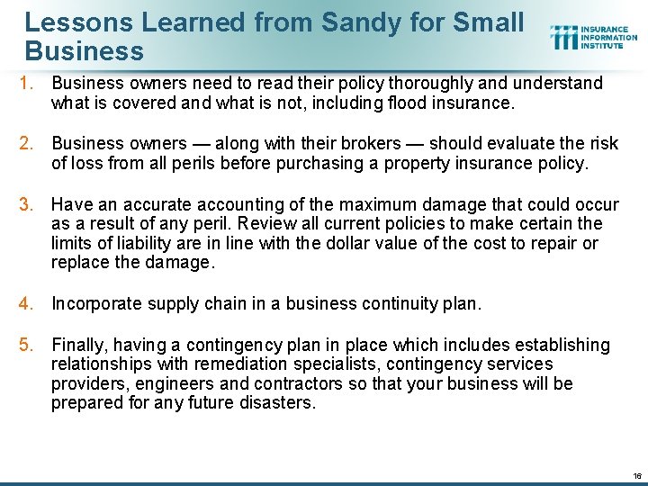 Lessons Learned from Sandy for Small Business 1. Business owners need to read their Lessons Learned from Sandy for Small Business 1. Business owners need to read their