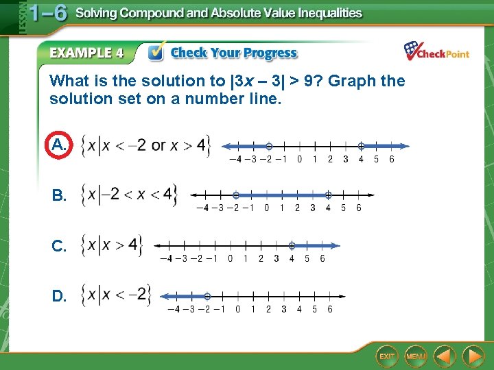 What is the solution to |3 x – 3| > 9? Graph the solution