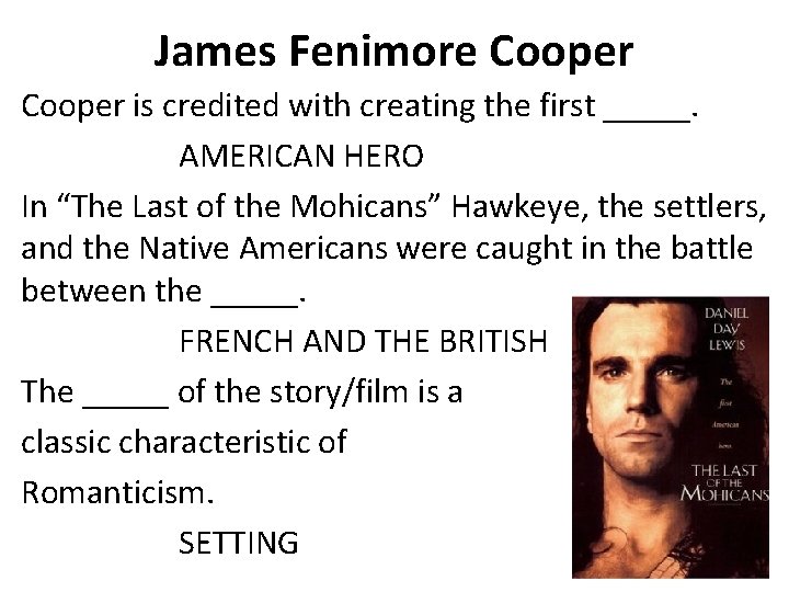 James Fenimore Cooper is credited with creating the first _____. AMERICAN HERO In “The