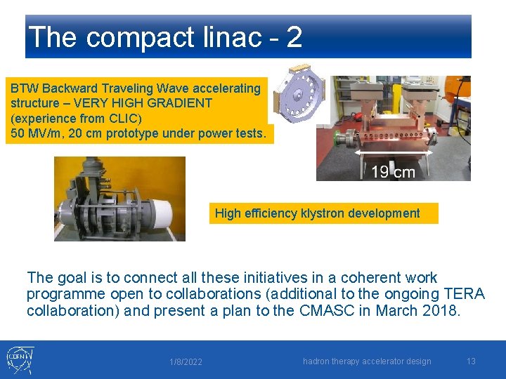 The compact linac - 2 BTW Backward Traveling Wave accelerating structure – VERY HIGH