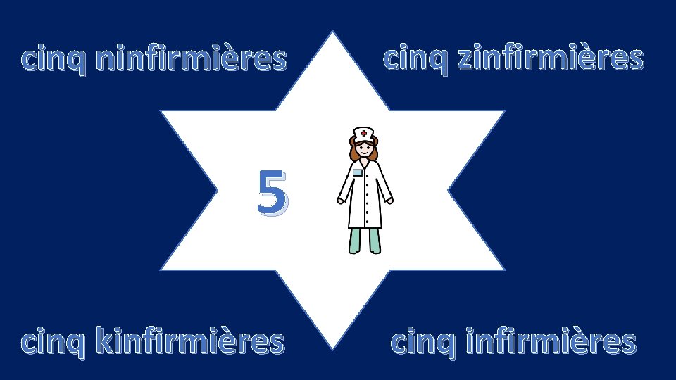 cinq ninfirmières cinq zinfirmières 5 cinq kinfirmières cinq infirmières 