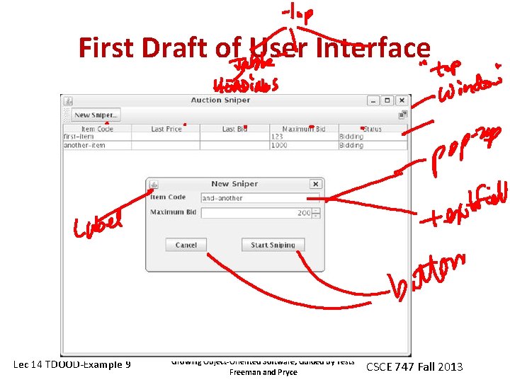First Draft of User Interface Lec 14 TDOOD-Example 9 Growing Object-Oriented Software, Guided by