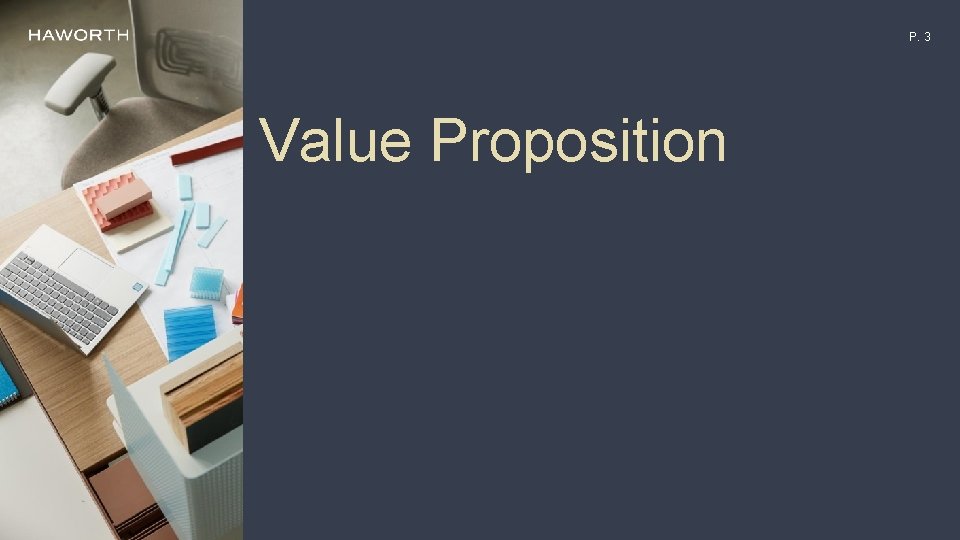 P. 3 Value Proposition 