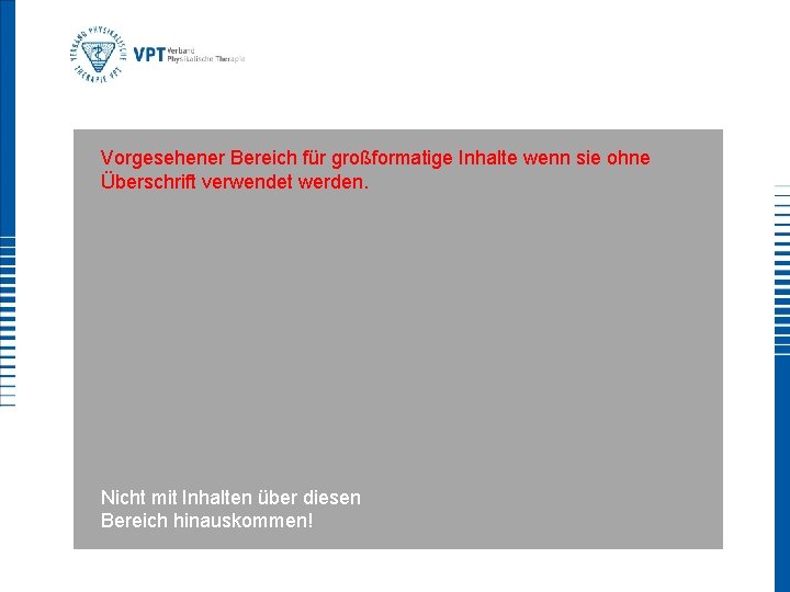 Vorgesehener Bereich für großformatige Inhalte wenn sie ohne Überschrift verwendet werden. Nicht mit Inhalten