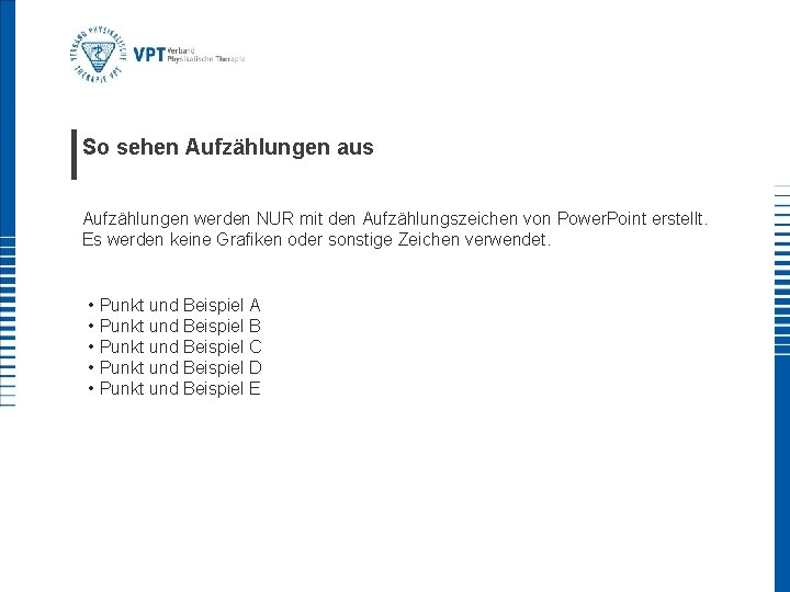 So sehen Aufzählungen aus Aufzählungen werden NUR mit den Aufzählungszeichen von Power. Point erstellt.