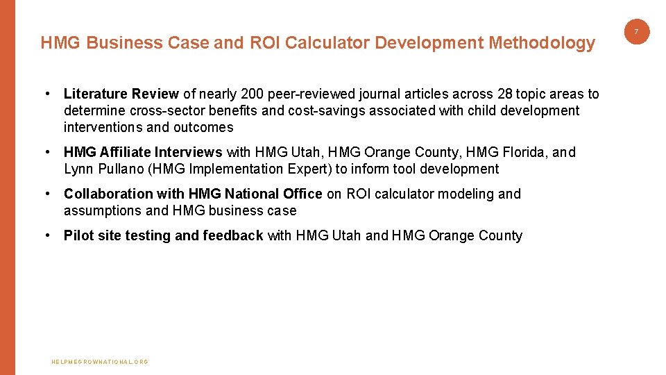 HMG Business Case and ROI Calculator Development Methodology • Literature Review of nearly 200