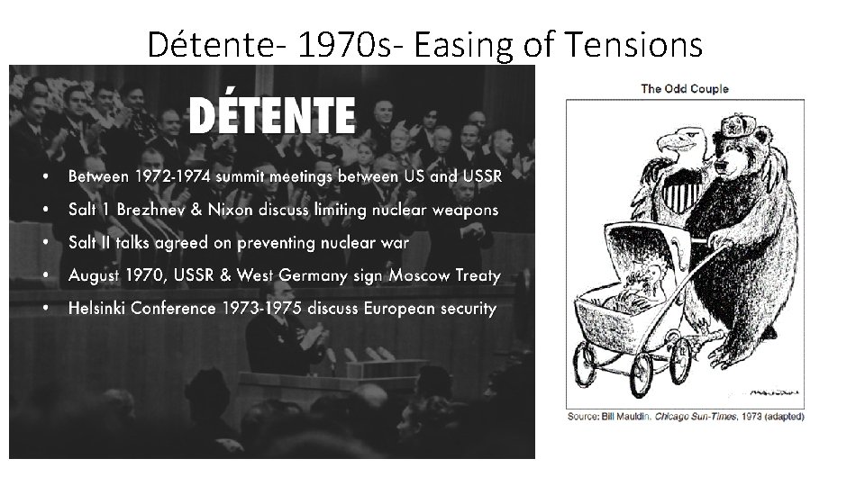 Détente- 1970 s- Easing of Tensions 
