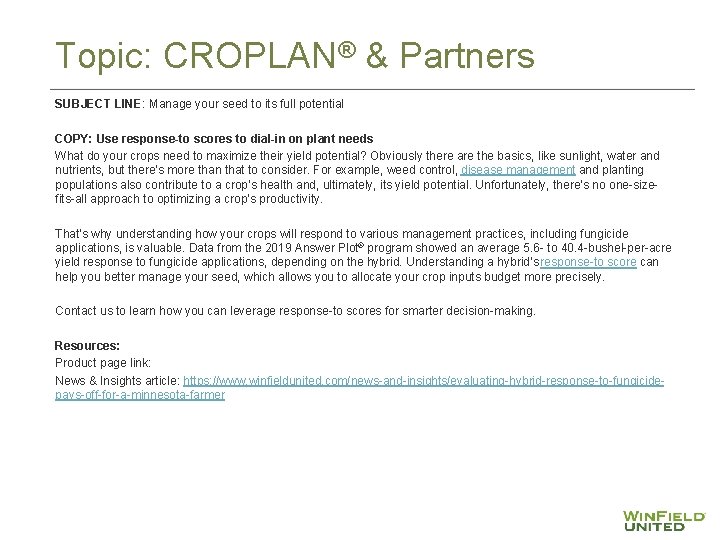 Topic: CROPLAN® & Partners SUBJECT LINE: Manage your seed to its full potential COPY: