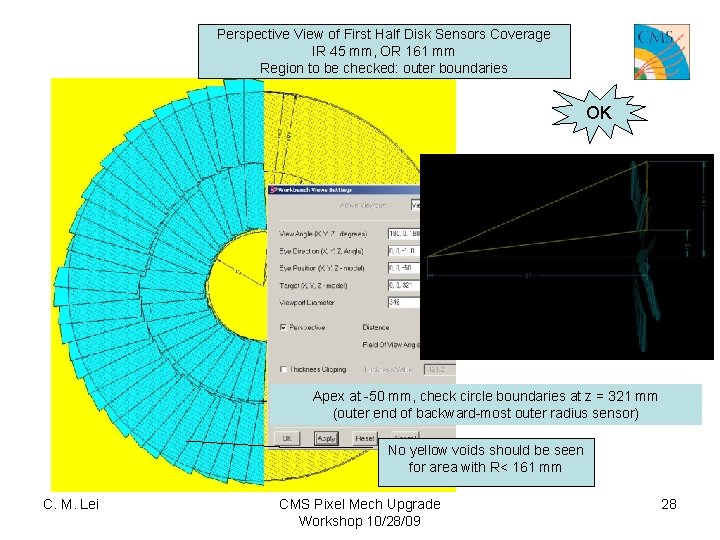 Perspective View of First Half Disk Sensors Coverage IR 45 mm, OR 161 mm