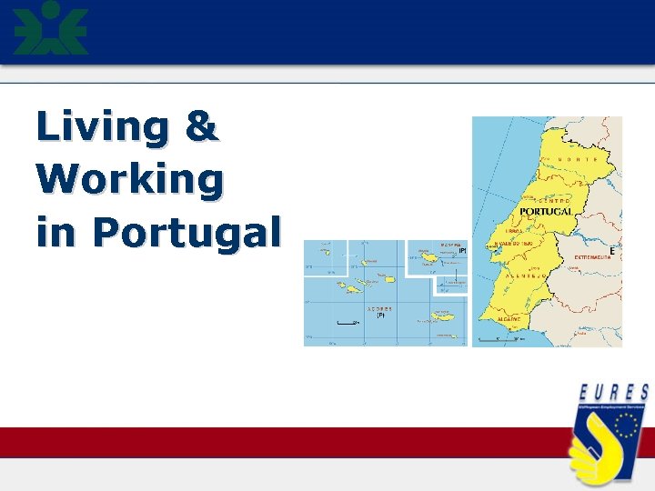 Living & Working in Portugal 