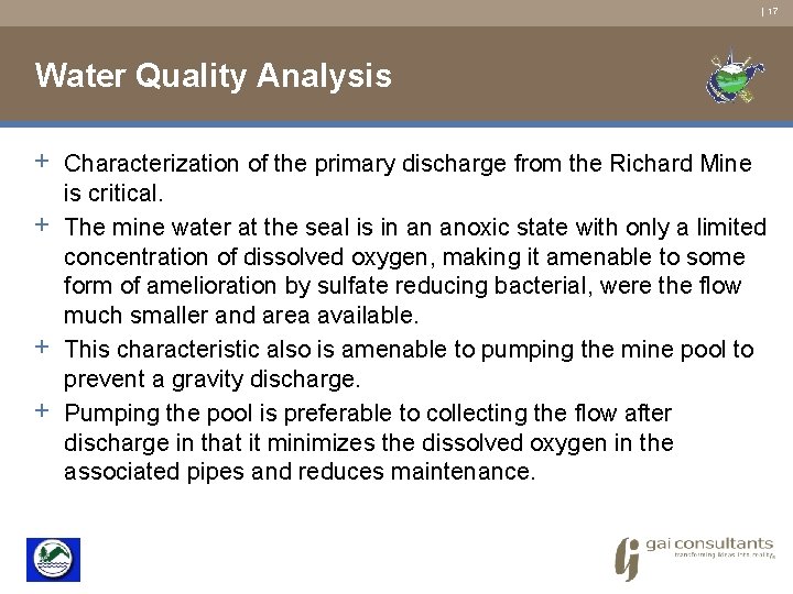 | 17 Water Quality Analysis + Characterization of the primary discharge from the Richard