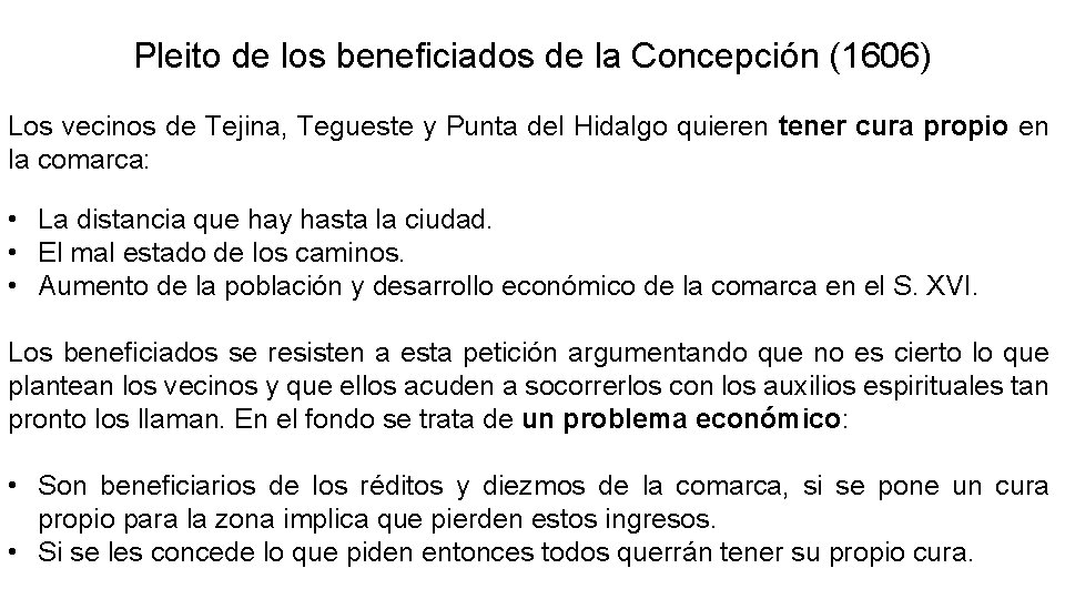 Pleito de los beneficiados de la Concepción (1606) Los vecinos de Tejina, Tegueste y