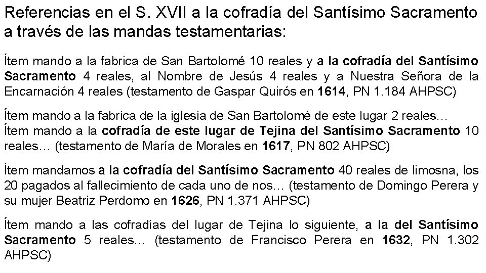 Referencias en el S. XVII a la cofradía del Santísimo Sacramento a través de