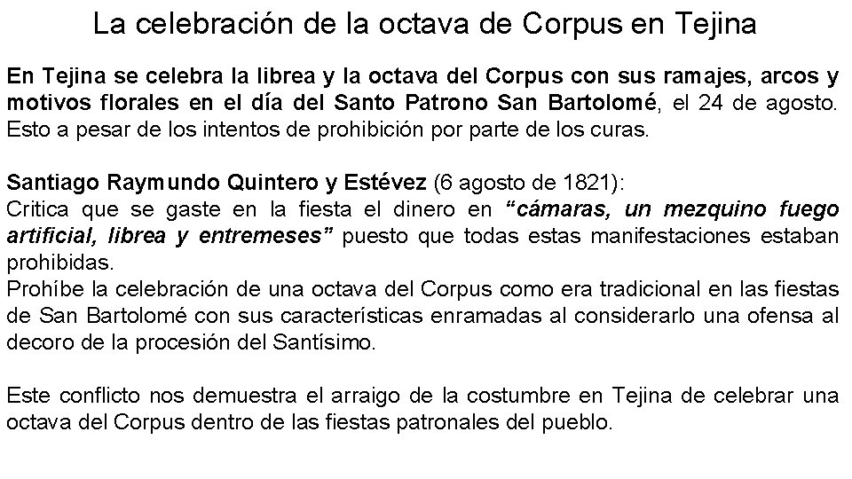 La celebración de la octava de Corpus en Tejina En Tejina se celebra la