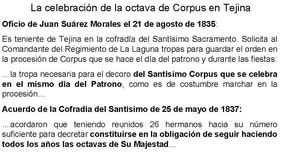 La celebración de la octava de Corpus en Tejina Oficio de Juan Suárez Morales