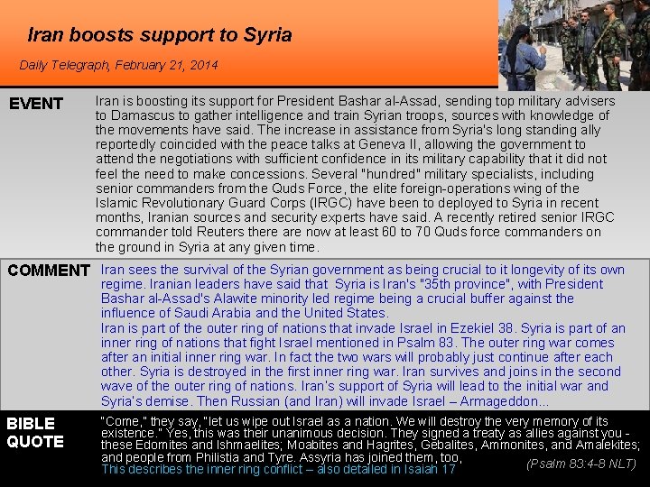 Iran boosts support to Syria Daily Telegraph, February 21, 2014 EVENT Iran is boosting