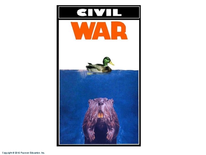 Copyright © 2010 Pearson Education, Inc. 