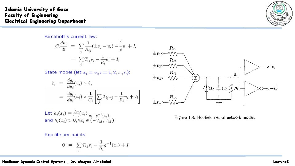 Islamic University of Gaza Faculty of Engineering Electrical Engineering Department Nonlinear Dynamic Control Systems Islamic University of Gaza Faculty of Engineering Electrical Engineering Department Nonlinear Dynamic Control Systems