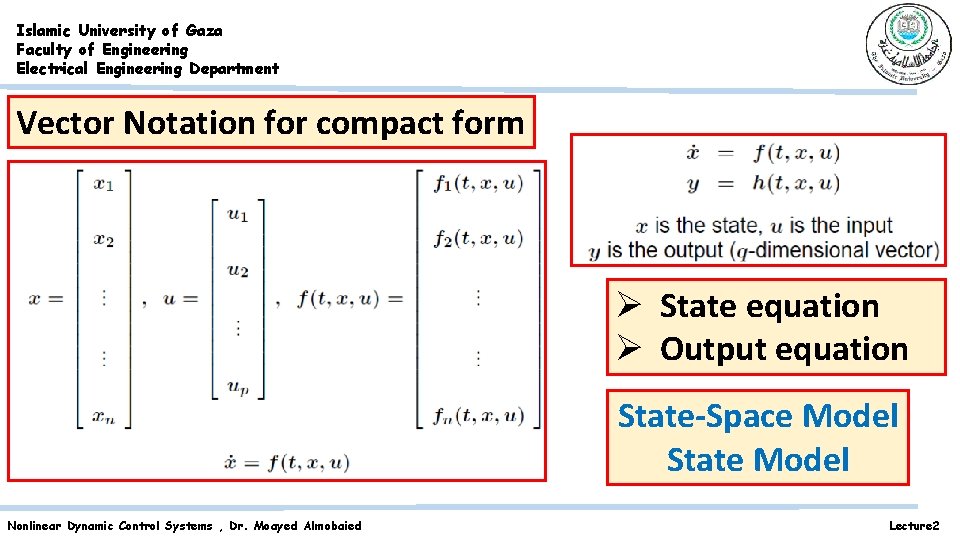 Islamic University of Gaza Faculty of Engineering Electrical Engineering Department Vector Notation for compact Islamic University of Gaza Faculty of Engineering Electrical Engineering Department Vector Notation for compact