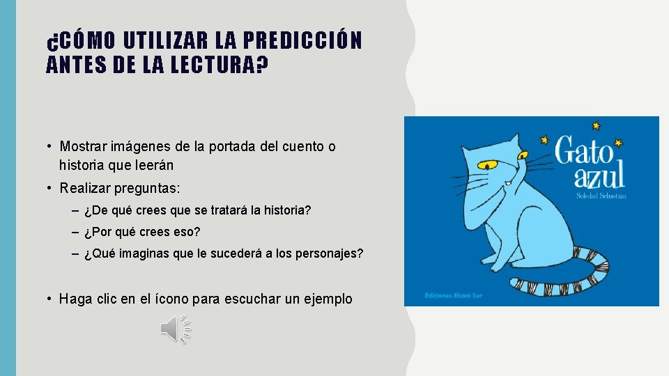 ¿CÓMO UTILIZAR LA PREDICCIÓN ANTES DE LA LECTURA? • Mostrar imágenes de la portada