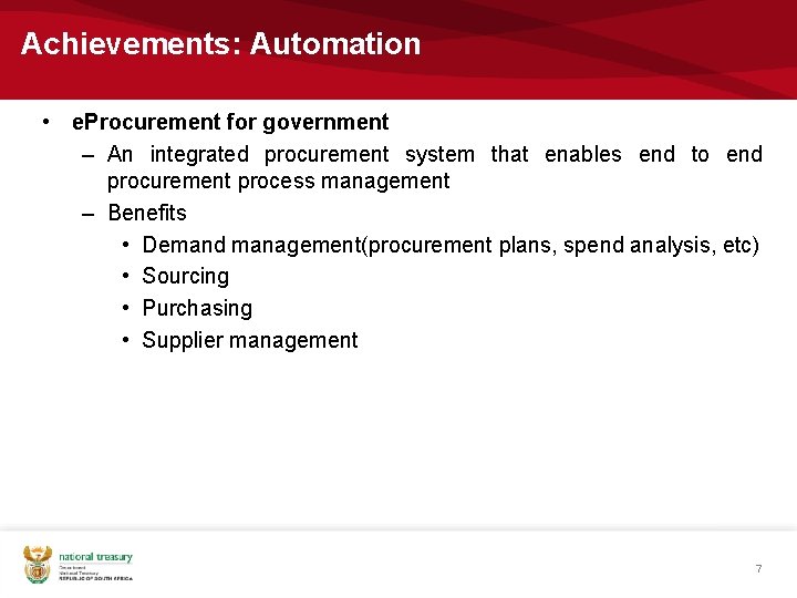 Achievements: Automation • e. Procurement for government – An integrated procurement system that enables