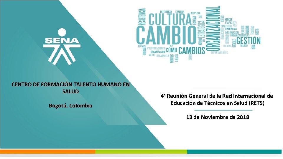 Centro de Formación Talento Humano en salud CENTRO DE FORMACIÓN TALENTO HUMANO EN SALUD